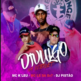 Divulgo na Internet by dj pistão