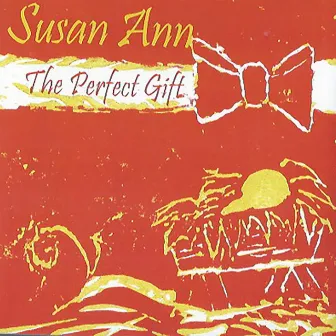 The Perfect Gift by Susan Ann