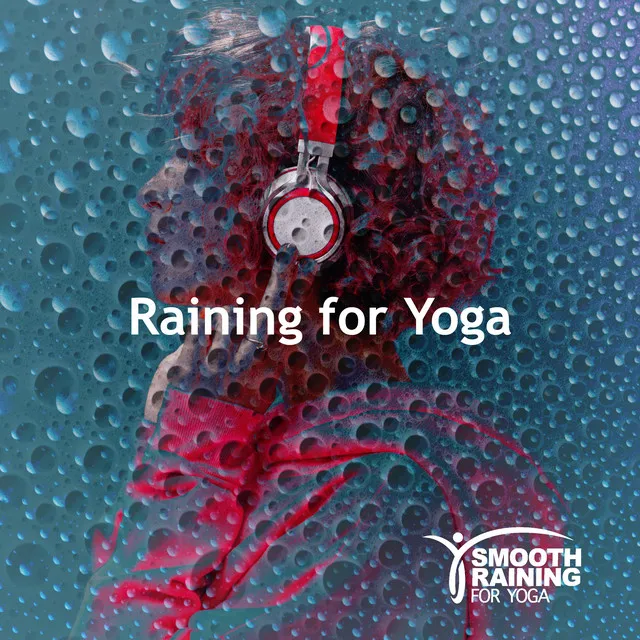 Raining for Yoga