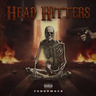 Head Hitters by YungDmack