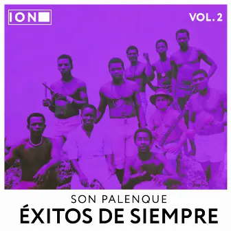 Éxitos de Siempre, Vol. 2 by Son Palenque