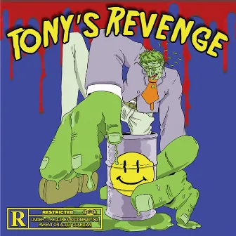 ACID TONY II: TONY'S REVENGE by Tony G