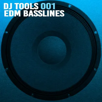 EDM Basslines 1 by Dj Tools