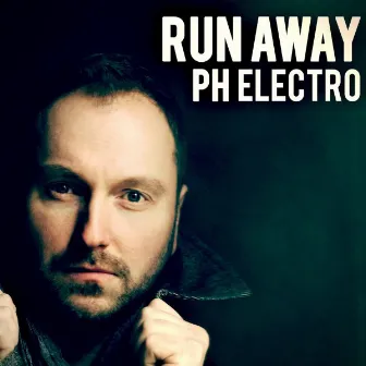 Run Away by PH Electro