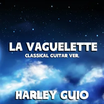 La vaguelette - Genshin Impact (Classical Guitar Version) by Harley Guio