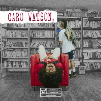 Caro Watson, by Puro Suco