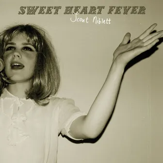 Sweet Heart Fever by Scout Niblett