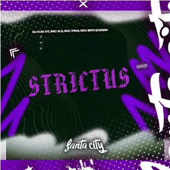 Strictus by 