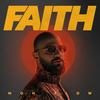 Faith by Moh Flow