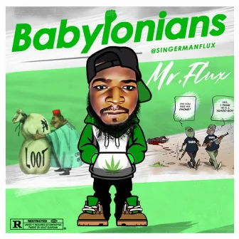 Babylonians by Mr Flux