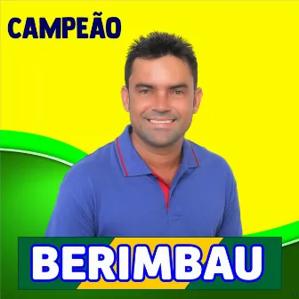 Campeão by Berimbau