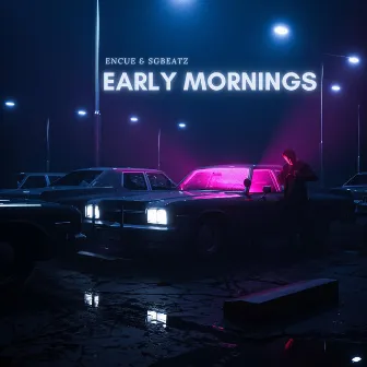 Early Mornings by Encue