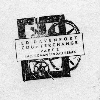 Counterchange 02 EP by Ed Davenport