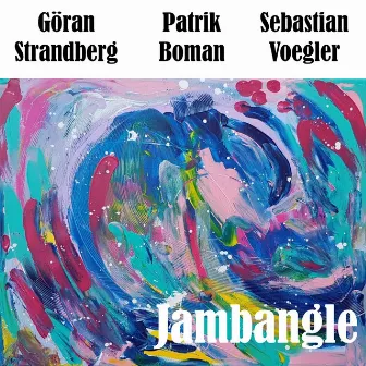 Jambangle by Göran Strandberg