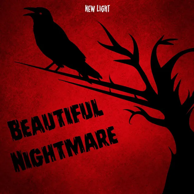 Beautiful Nightmare