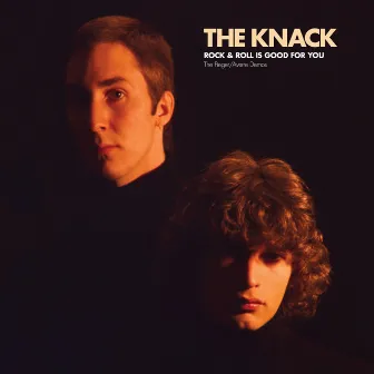 Rock & Roll Is Good For You: The Fieger / Averre Demos by The Knack