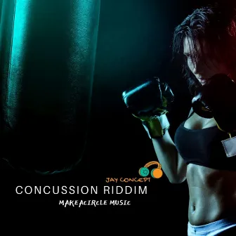 Concussion Riddim by Jay Concept