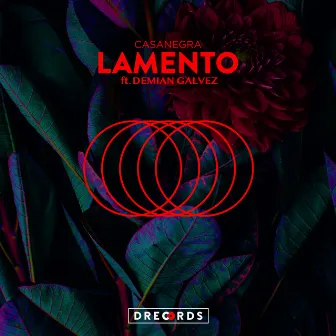 Lamento by CasaNegra