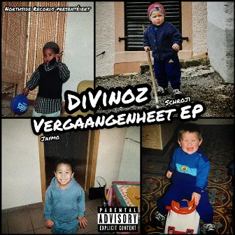 Vergaangenheet EP by DiVinoz