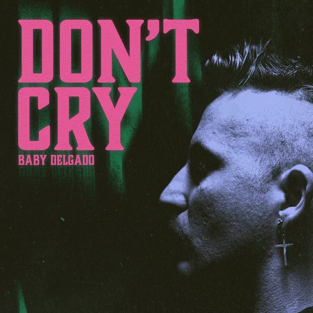 Don't Cry