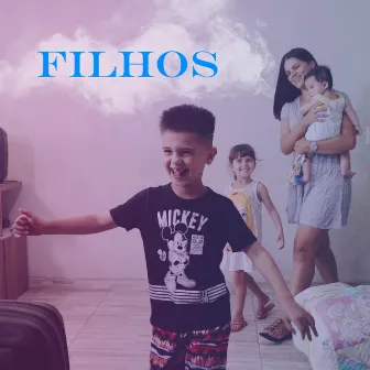 Filhos by Jota.C