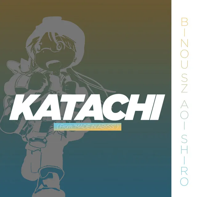 Katachi (from "Made in Abyss") - Cover