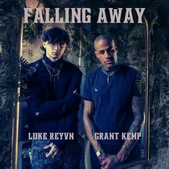 FALLING AWAY by Luke Reyvn