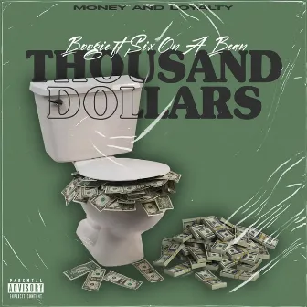 Thousand Dollars by Boogie