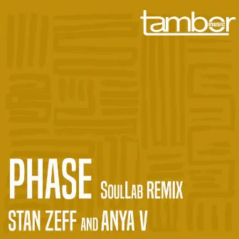 Phase (SoulLab Remix) by Anya V