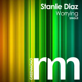 Worrying by Stanlie Diaz