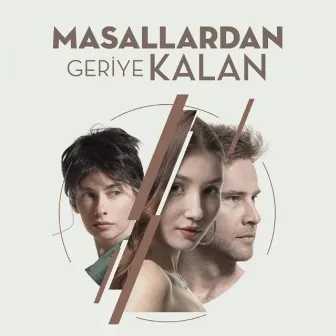 Masallardan Geriye Kalan (Orijinal Film Müzikleri) by Aydın Sarman