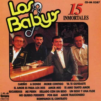 15 Inmortales by Los Baby's