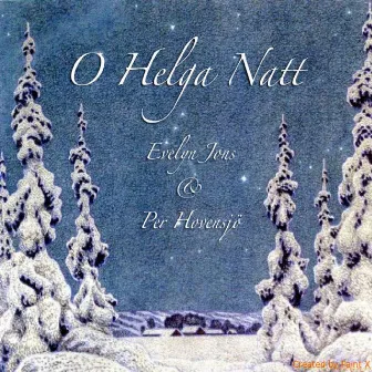 O helga natt (Adams Julsång) by Evelyn Jons