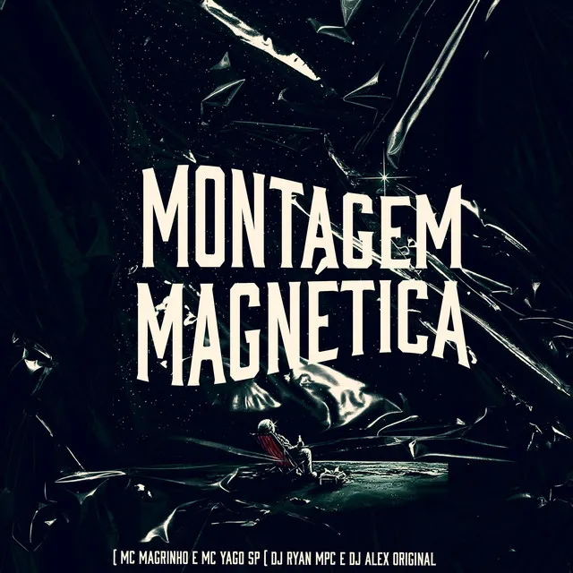 Montagem Magnética