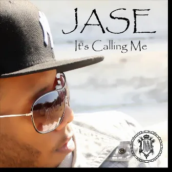 It's Calling Me - Single by Jase