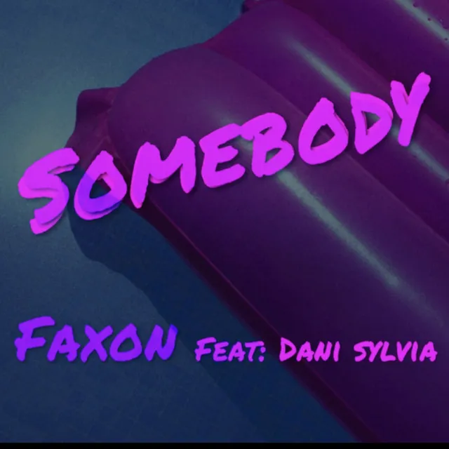 Somebody