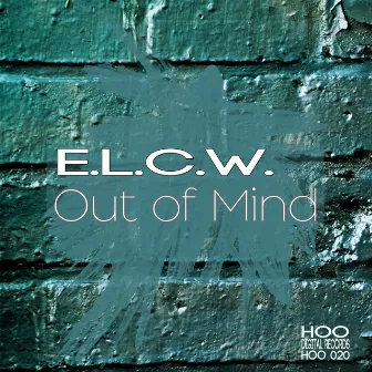 Out of Mind by E.L.C.W.