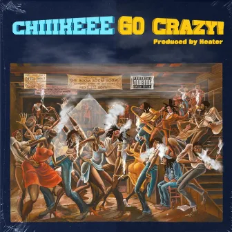 Go Crazy by Chiiikeee