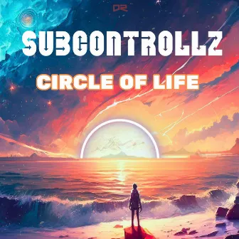 Circle of Life by SubControllZ