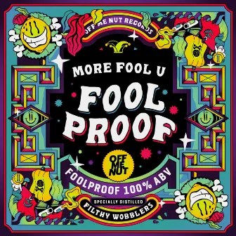 Foolproof by More Fool U