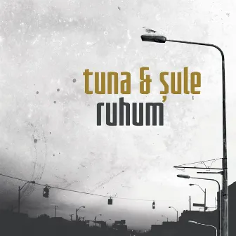 Ruhum by Tuna