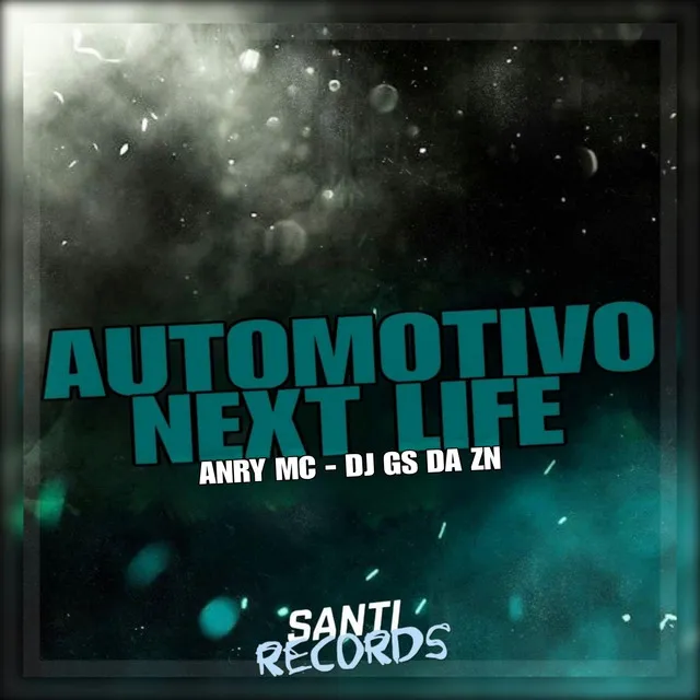 Automotivo Next Life