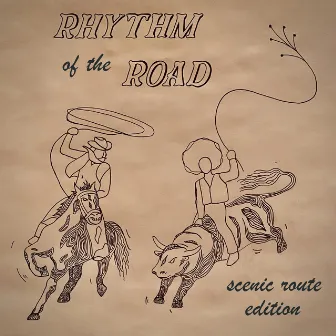 Rhythm of the Road (Scenic Route Edition) by Max Berman