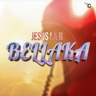 Bellaka by Jesus La R