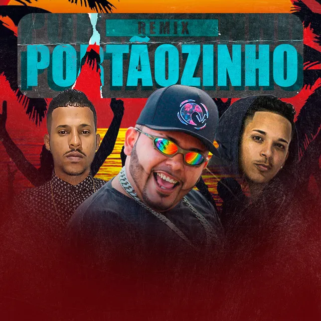 Portãozinho - Remix