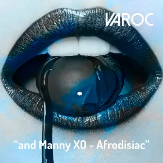 Afrodisiac by Manny XO