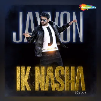 Ik Nasha by Jayvon