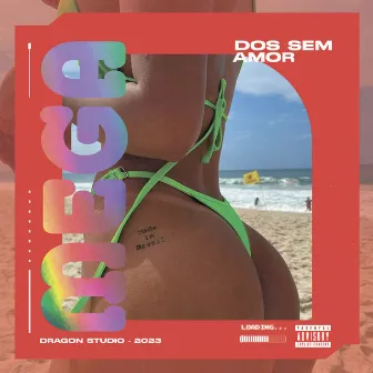 Mega dos Sem Amor by Lgzin e cabelinho