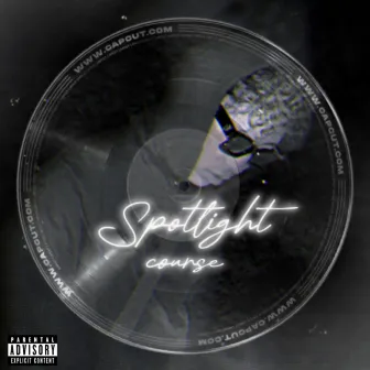 Spotlight (feat. course & jeff) by JAX