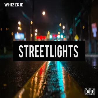 Streetlights. by Whizzkid